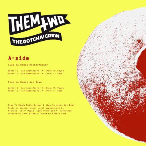 Them Two the Gotcha! Crew - Clap ya hands motherfucker (5947386 12-inch maxi-single)