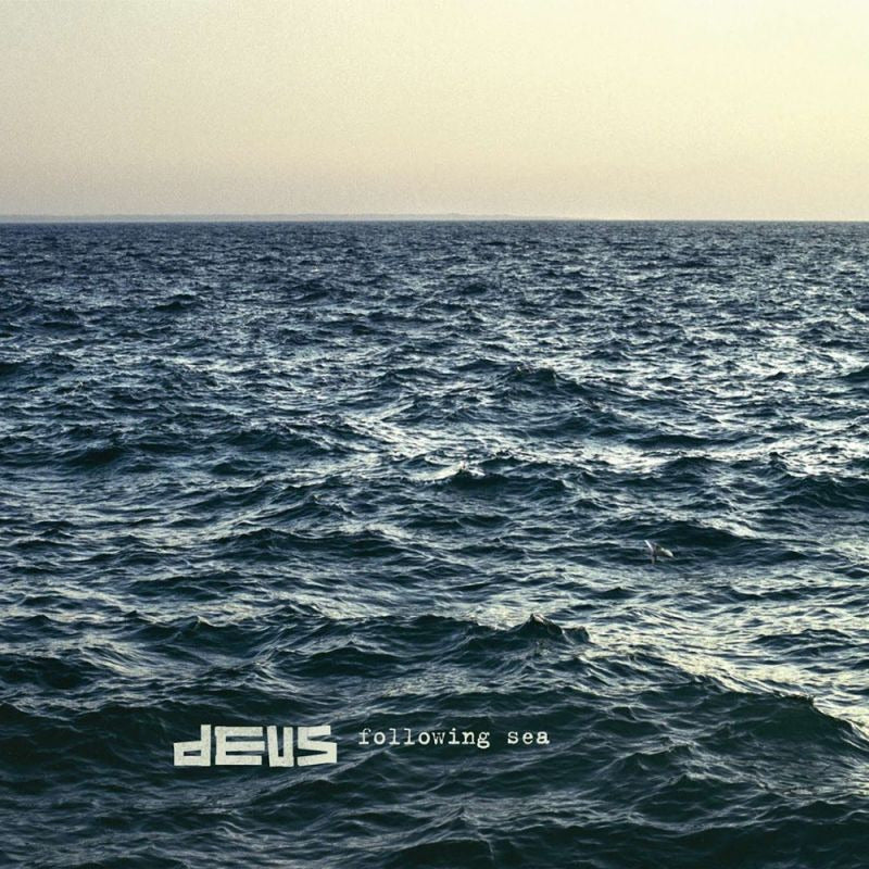 Deus - Following sea (6206936 LP)