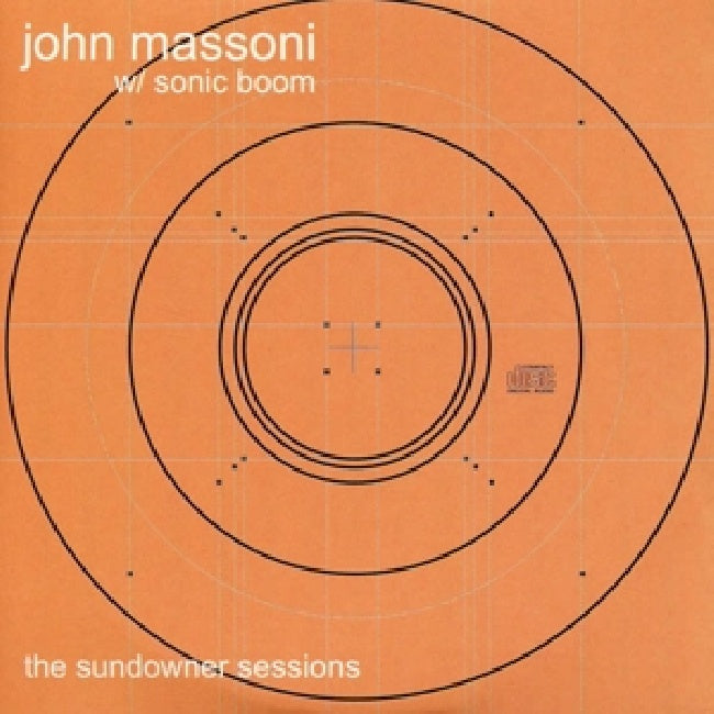 John Massoni & Sonic Boom - The sundowner sessions (.. Sessions / Rsd '20 LP)