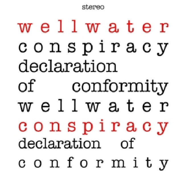 Wellwater Conspiracy - Declaration of conformity (.. of Conformity / Red Vinyl, Coloured Vinyl LP)