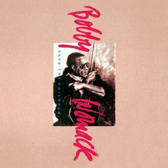 Bobby Womack - Save the children (LP)