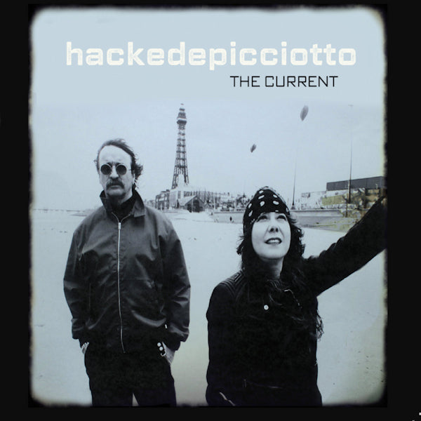 hackedepicciotto - The current (LP)