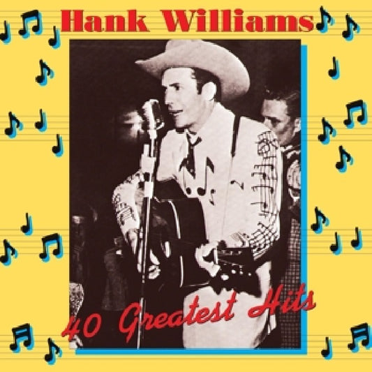Hank Williams - 40 greatest hits (180 Gram Audiophile Vinyl / Gatefold Sleeve, High Quality, Gatefold Sleeve LP)