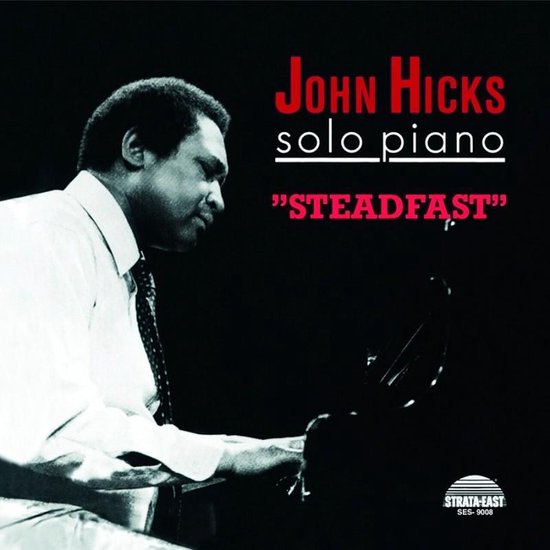 John Hicks - Steadfast (High Quality LP)