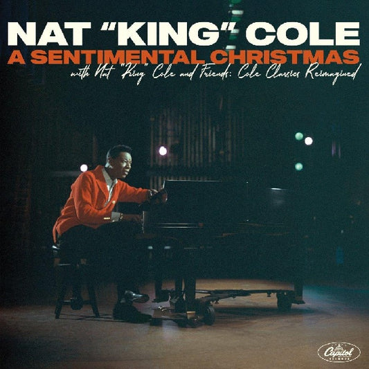 Nat King Cole - A sentimental christmas with nat king cole and friends: cole classics reimagined (.. With Nat King Cole and Friends: Cole Classics Reimag CD)