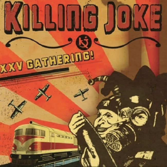 Killing Joke - Xxv gathering: let us prey (6716245 CD)