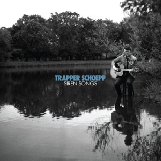 Schoepp, Trapper - Siren songs (LP)