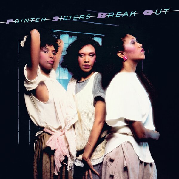Pointer Sisters - Break out (High Quality, Transparent, Coloured Vinyl, Limited Edition LP)