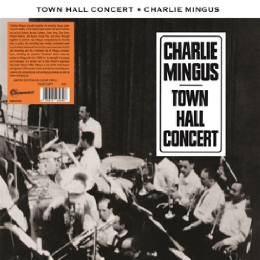 Charles Mingus - Town hall concert (.. Concert/ Clear Vinyl, Coloured Vinyl LP)