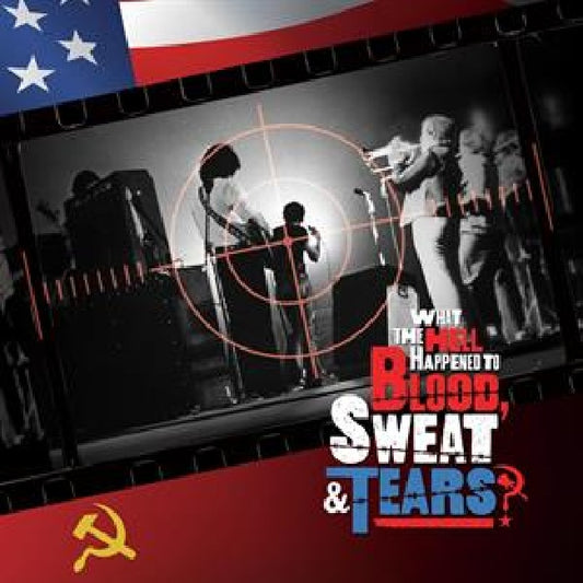 Blood, Sweat & Tears - What the hell happened to blood, sweat & tears? (.. To Blood, Sweat & Tears? / Blf 23 LP)
