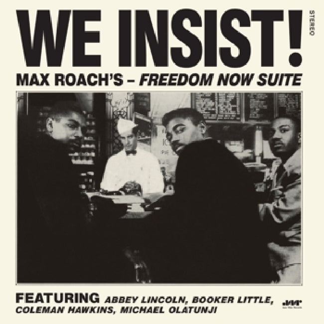 Max Roach - We insist! freedom now suite (.. Now Suite / 180gr., High Quality LP)