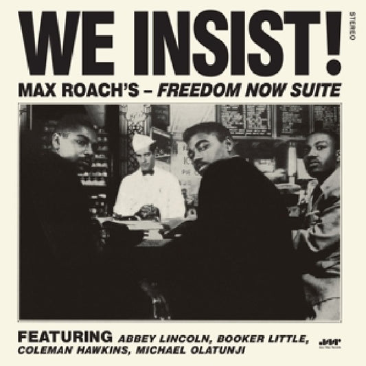 Max Roach - We insist! freedom now suite (.. Now Suite / 180gr., High Quality LP)