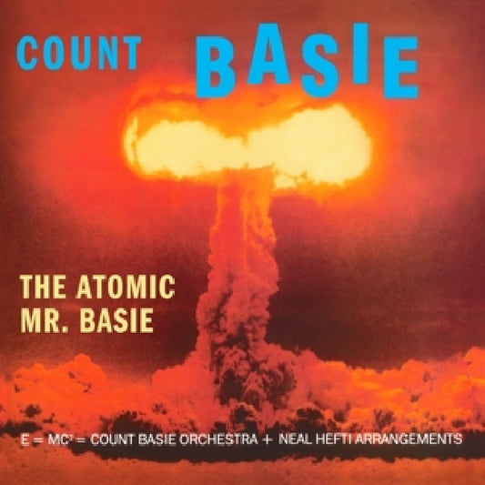 Count Basie - Atomic mr. basie (180gr. // Dmmr Mastering, High Quality LP)