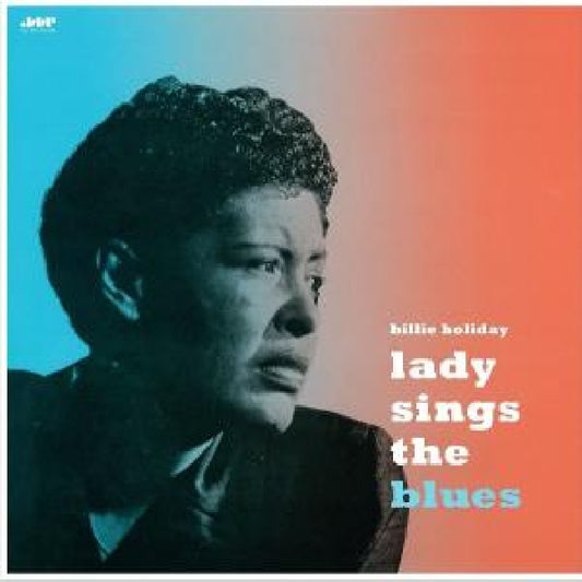 Billie Holiday - Lady sings the blues (180gr., High Quality LP)