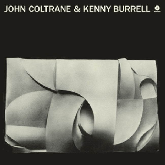 John Coltrane - John coltrane & kenny burrell (.. Burrell / Incl.1 Bonus Track / Hq 180gr., High Quality LP)