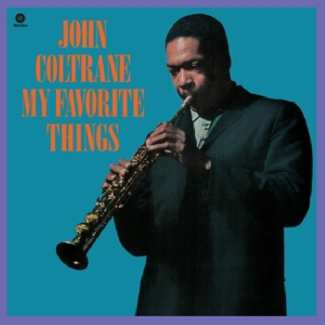 John Coltrane - My favorite things (1 Bonus Track/180gr., High Quality LP)