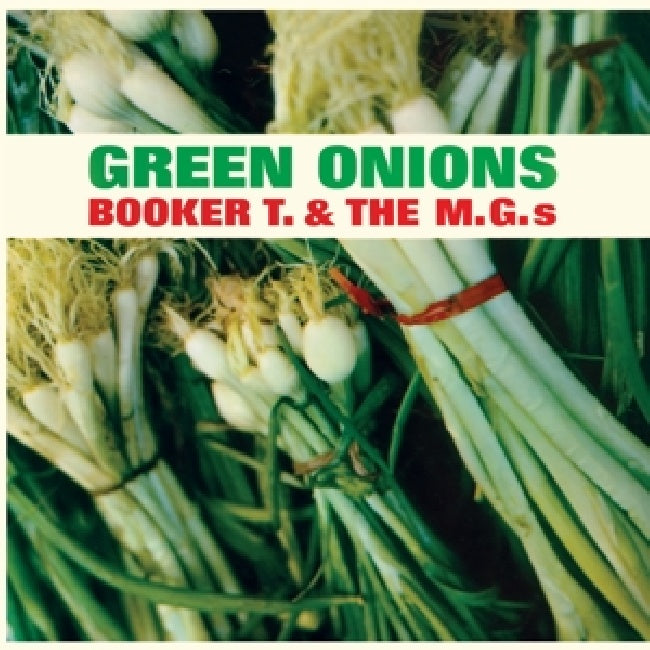 Booker T & Mg's - Green onions (Transparant Green Vinyl/ 180gr./ 2 Bonus Tracks, High Quality, Coloured Vinyl LP)