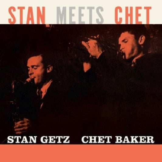 Stan Getz & Chet Baker - Stan meets chet (.. Chet/ Orange Vinyl, Coloured Vinyl LP)