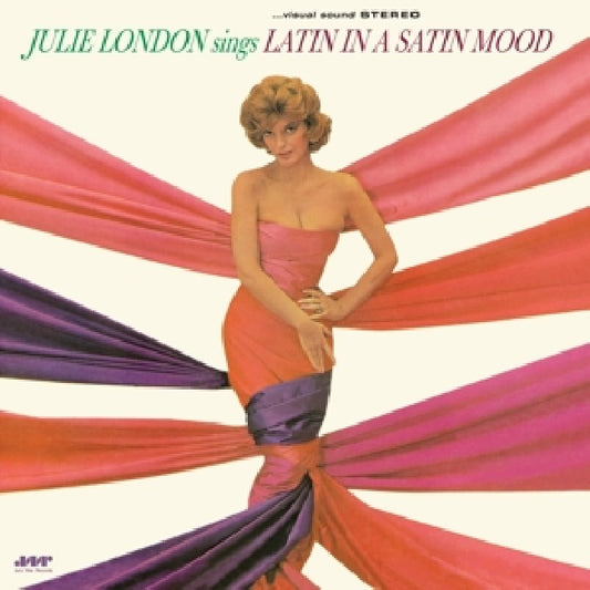 Julie London - Sings latin in a satin mood (.. Satin Mood / 180gr., High Quality LP)