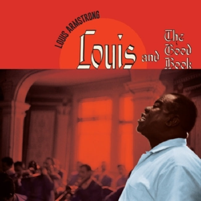 Louis Armstrong - Louis and the good book (.. Good Book / 180gr. Red Vinyl / 1 Bonus Track LP)