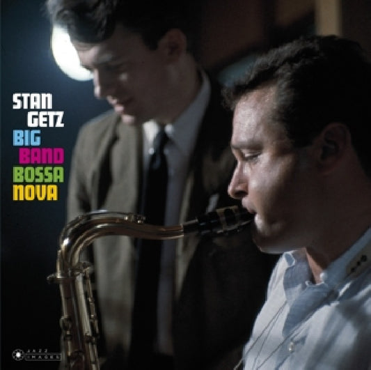 Stan Getz - Big band bossa nova/jazz samba (..Jazz Samba/ Photographs By William Claxton, Digipak CD)