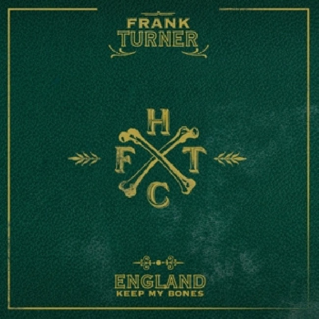 Frank Turner - England keep my bones (LP)
