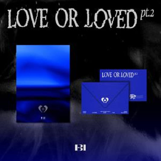 B.I - Love or loved part.2 (.. Loved Part.2 / 48pg. Photobook CD)